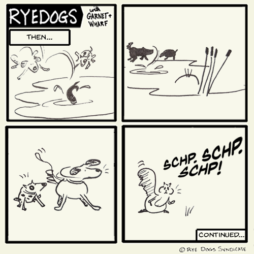Another episode of the comic where hardley anything happens. This time the fish bounces into the pond then Garnet spots a squirrel.