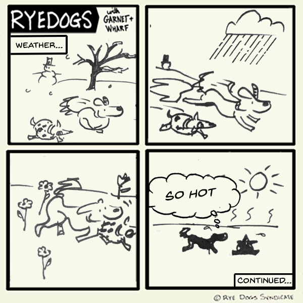 Another episode of the comic where almost nothing happens. This time, it is still snowing and Garnet and Wharf smell something and stop chasing the squirrel.