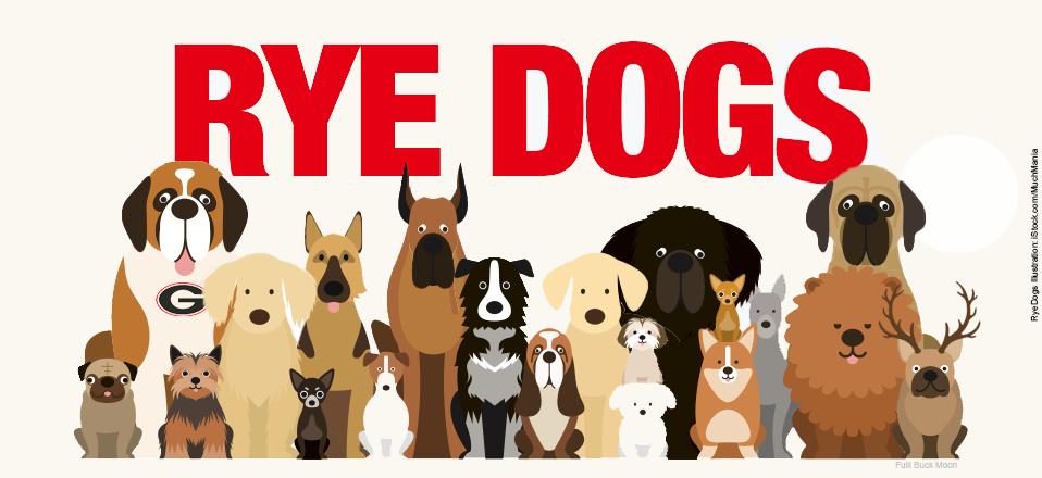 Rye Dogs Full Buck Moon